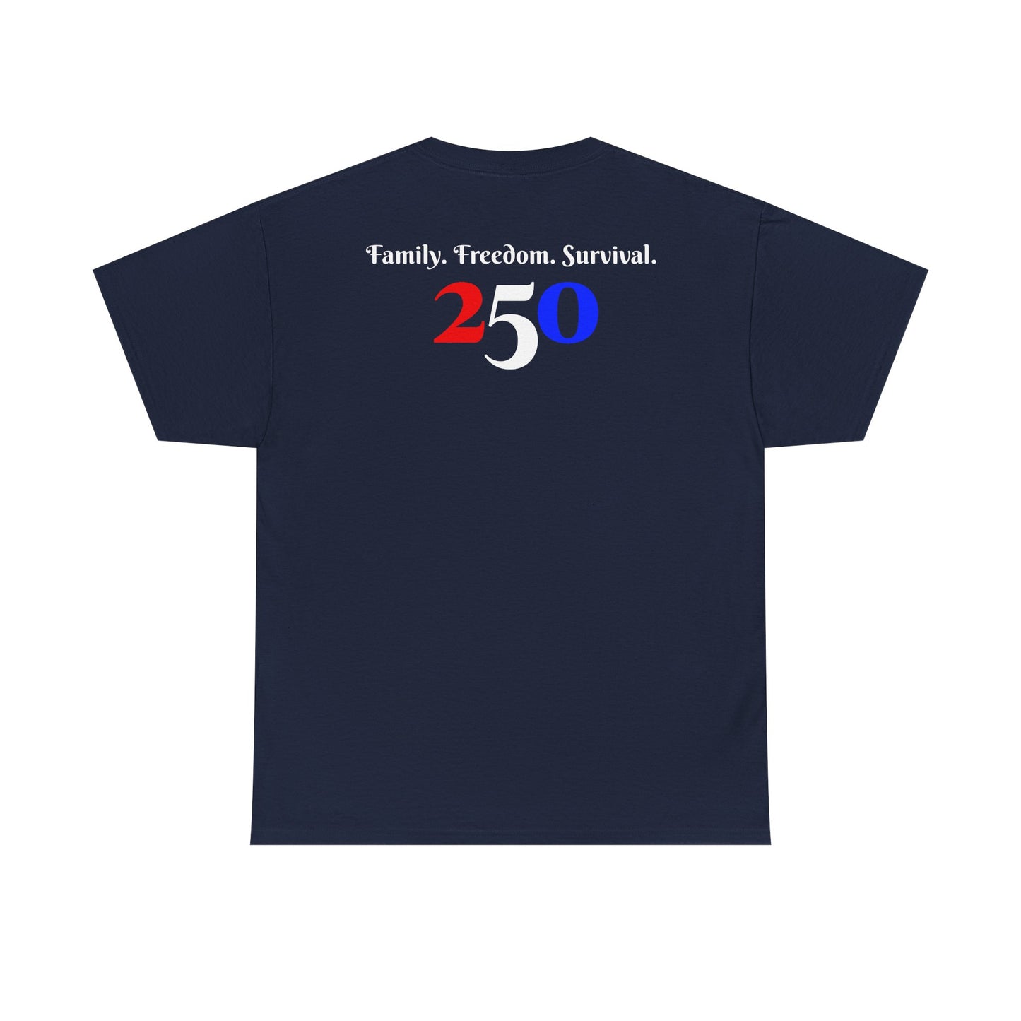 "America Needs Survivors" Patriotic 250 Survival Tee